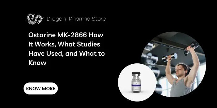 Ostarine MK-2866: How It Works, What Studies Have Used, and What to Know