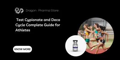 Test Cypionate and Deca Cycle: Complete Guide for Athletes