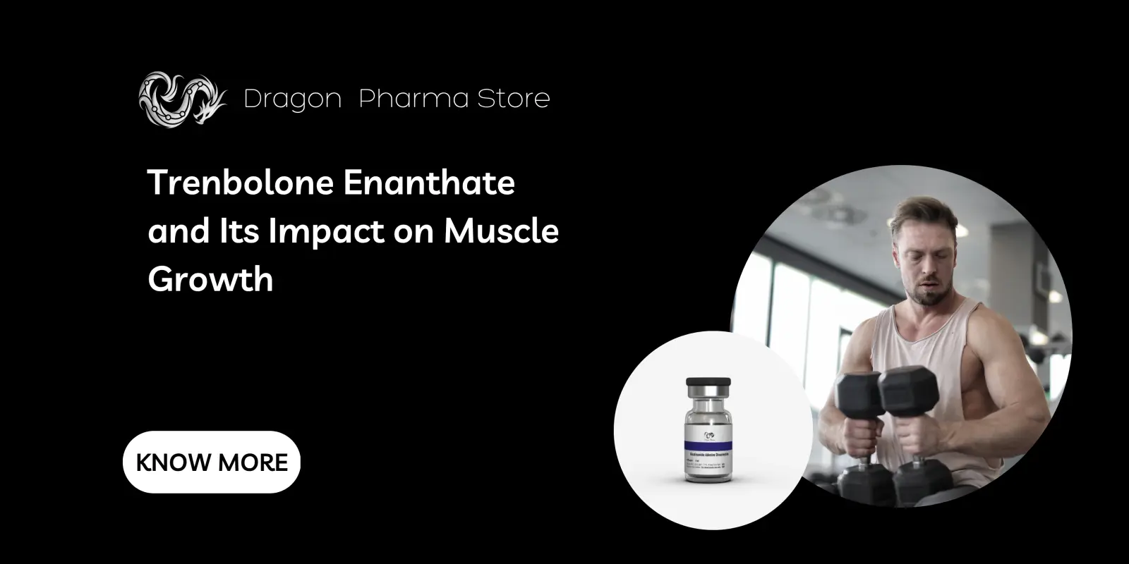 Trenbolone Enanthate and Its Impact on Muscle Growth