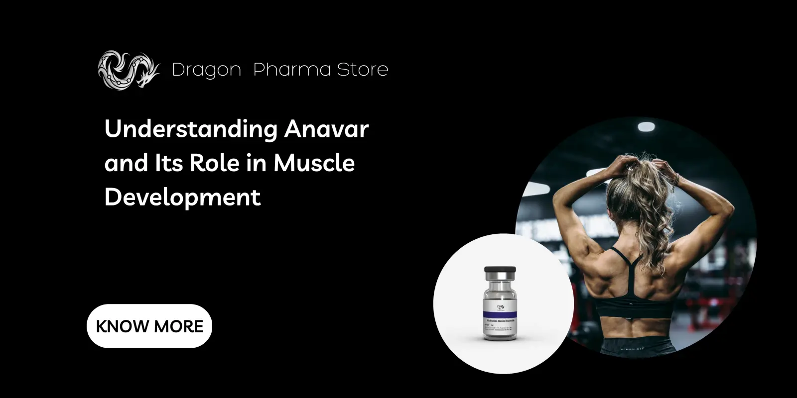 Understanding Anavar and Its Role in Muscle Development
